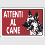 Cartello segnaletico in plastica - Attenti al cane (rosso)